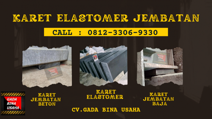 karet elastomer jembatan (2)