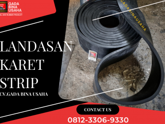 landasan karet strip