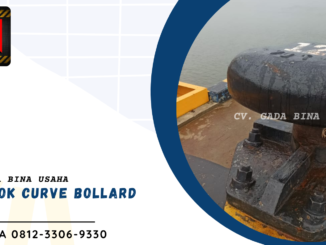 Supplier Curve Bollard Cap. 10 Ton Semarang