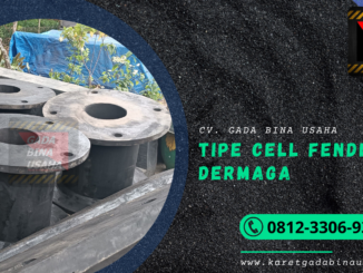 Tipe Cell Fender Dermaga karetgbu