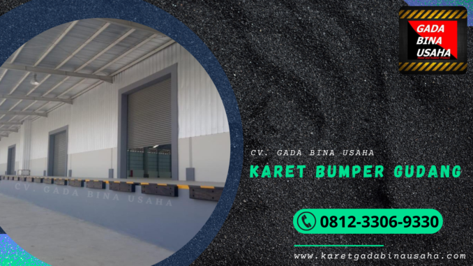 Supplier Karet Bumper Gudang Kebumen