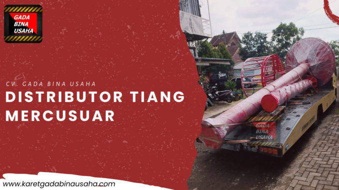 Distributor Tiang Menara Mercusuar Batam