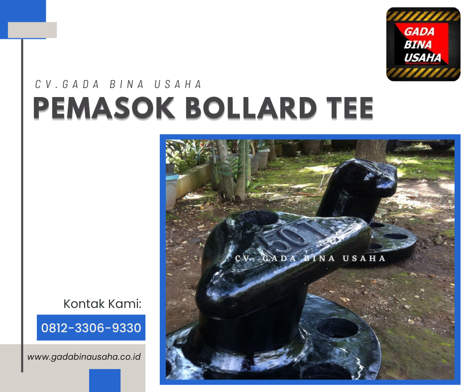Keunggulan Tee Bollard 80 Ton dalam Menjamin Keselamatan dan Stabilitas Kapal