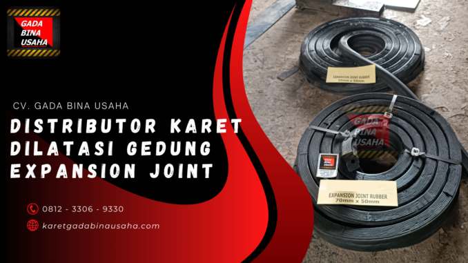 Distributor Karet Dilatasi Gedung Bima