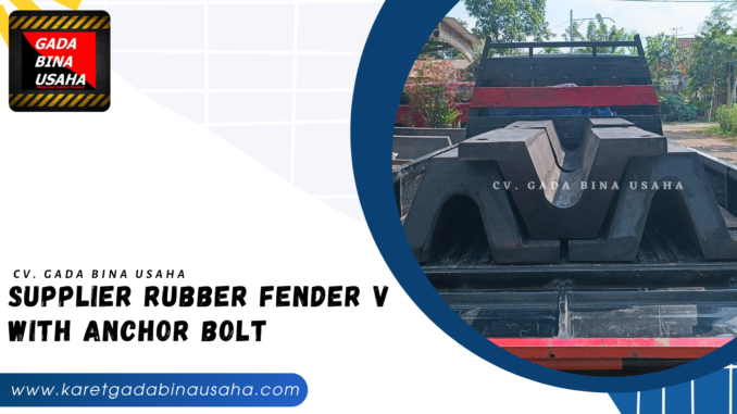 Supplier Rubber Fender V Ketapang