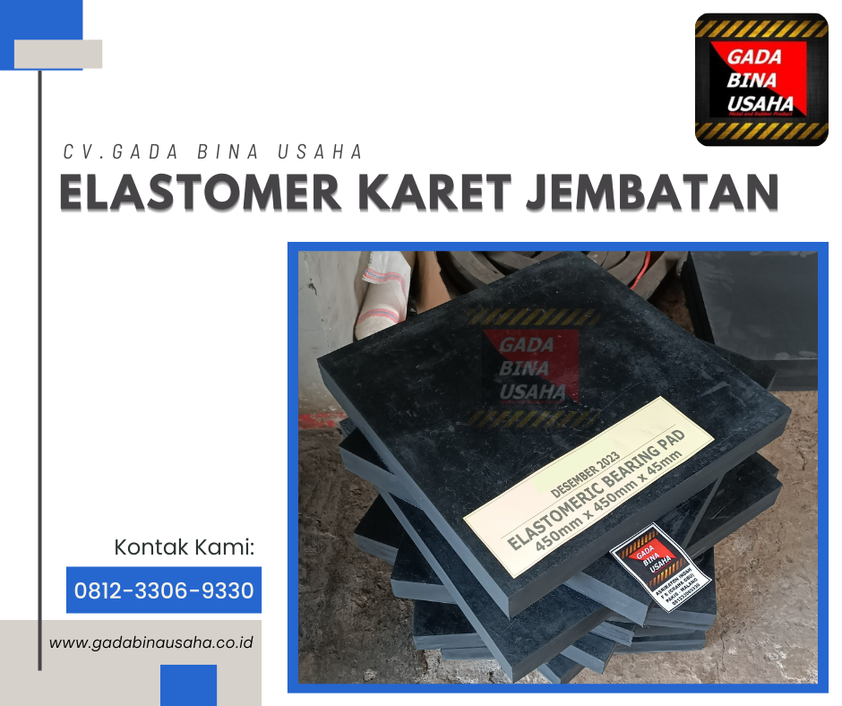 Pemasok Karet Elastomer Jembatan Cilacap