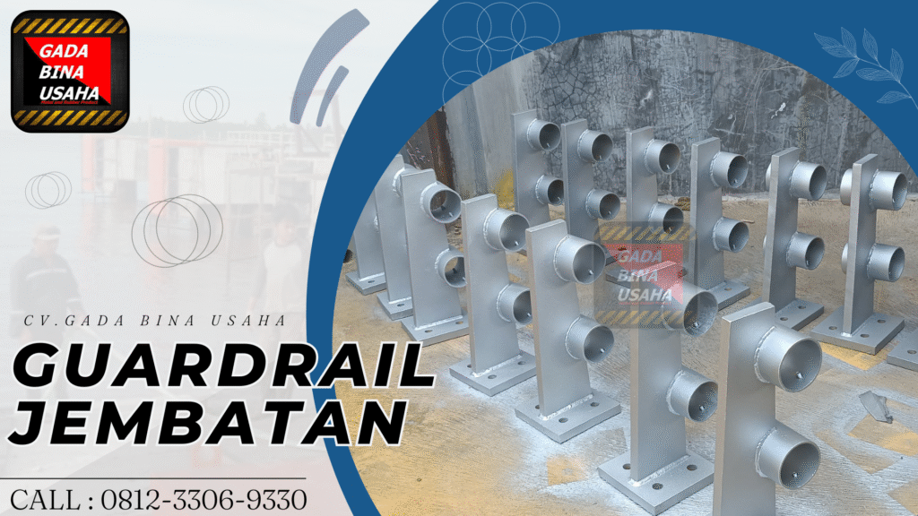 Guard Rail Jembatan