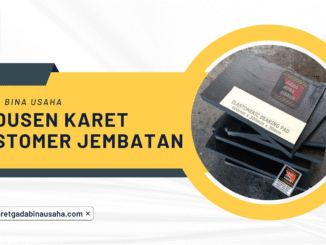 Pemasok Karet Elastomer Jembatan Cilacap