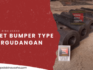 Rubber Bumper Tipe D: Pilihan Ekonomis untuk Loading Dock & Fender Dermaga