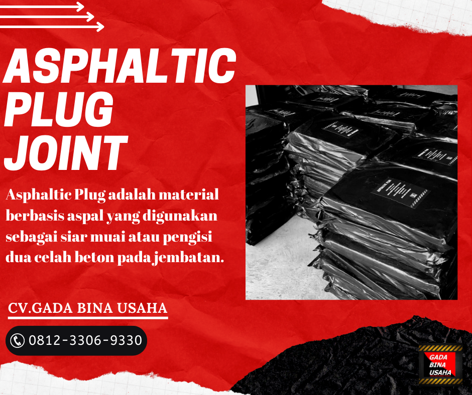 Asphaltic Plug Joint Kualitas Terbaik dari CV. Gada Bina Usaha