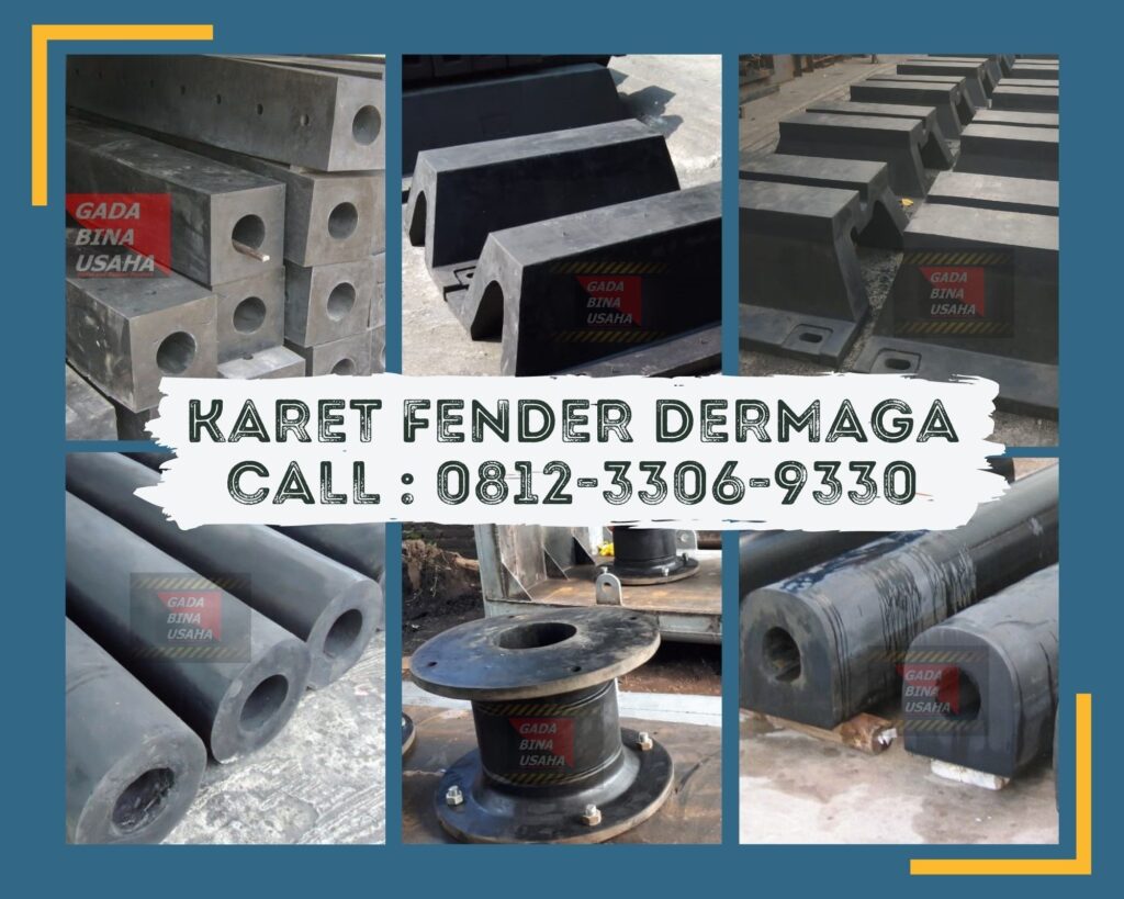 Rubber Fender | Produsen & Kontraktor Pemasangan oleh CV Gada Bina Usaha