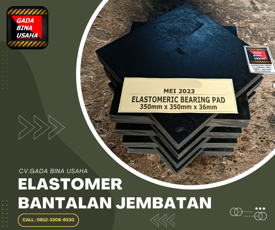 Elastomer Bantalan Jembatan