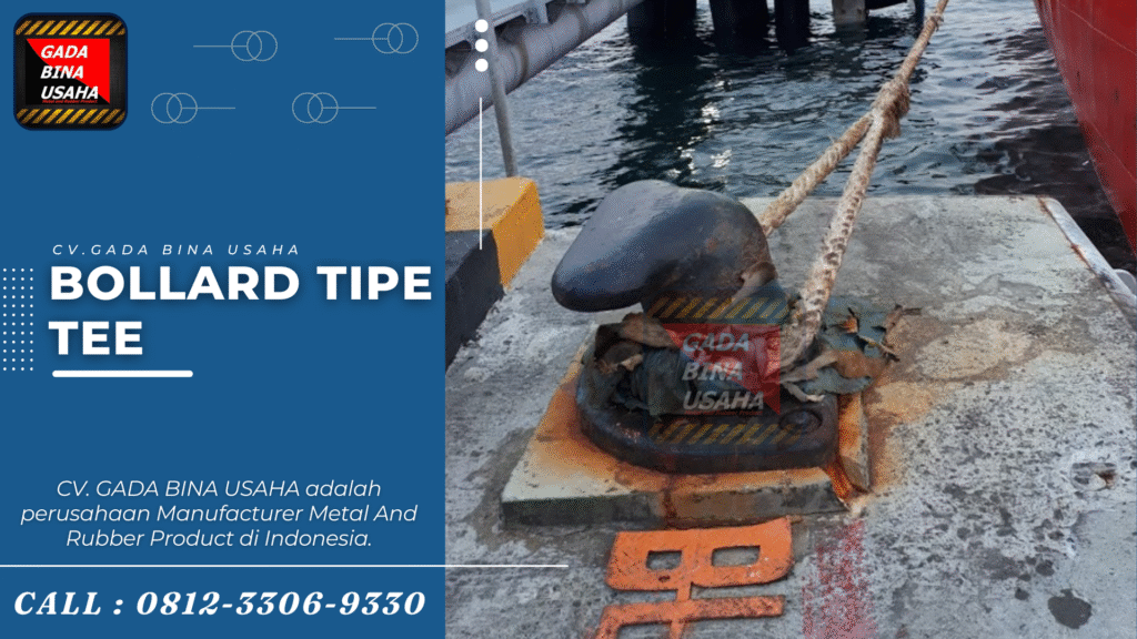 Distributor Bollard Tipe Tee Batam