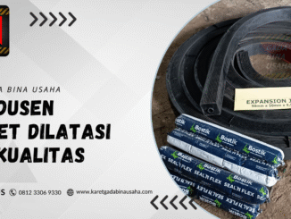 Jual Karet Dilatasi Berkualitas di Bengkulu