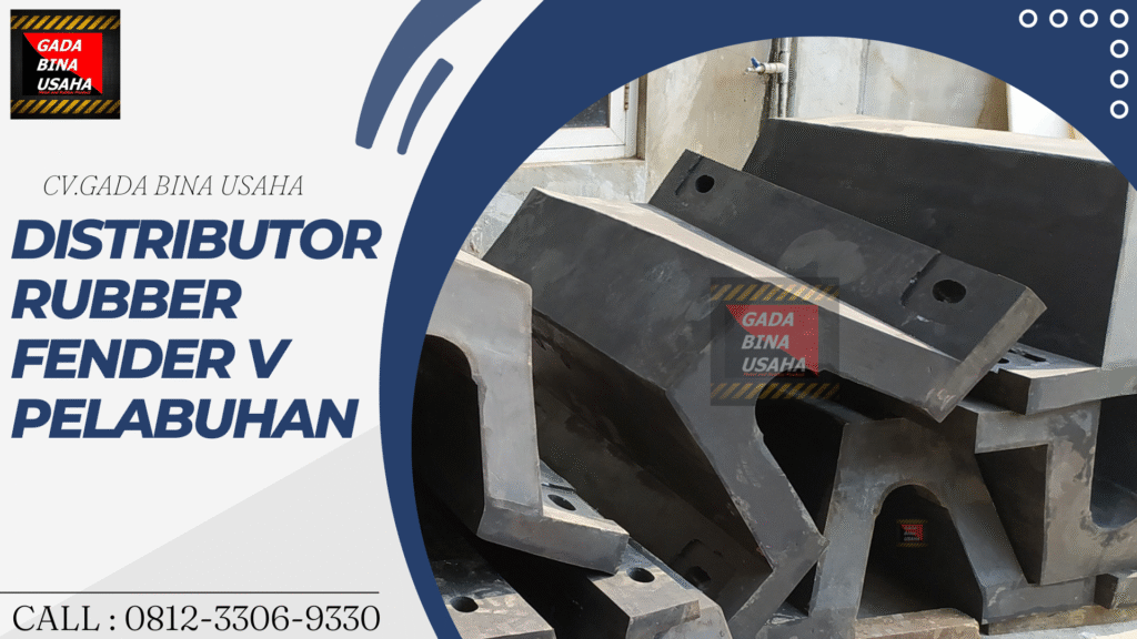 Distributor Rubber Fender V 600 H x 2500L Jambi