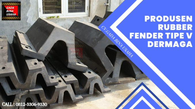 Supplier Rubber Fender V 800 x 1500L Dompu