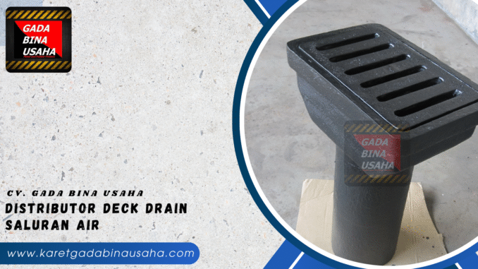 Supplier Deck Drain Malang Termurah