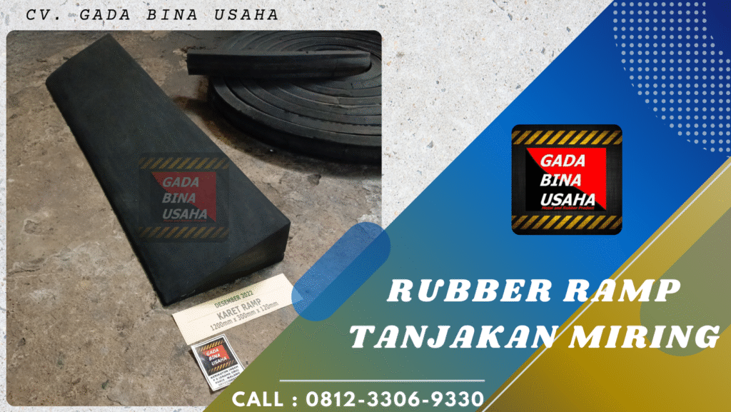 Distributor Rubber Ramp Terpercaya dengan Kualitas Unggul