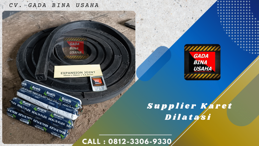 Supplier Karet Dilatasi Gedung Surabaya