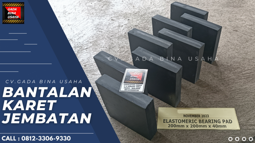 Supplier Elastomeric Bearing Pads Terpercaya dengan Uji Tekan Standar Nasional
