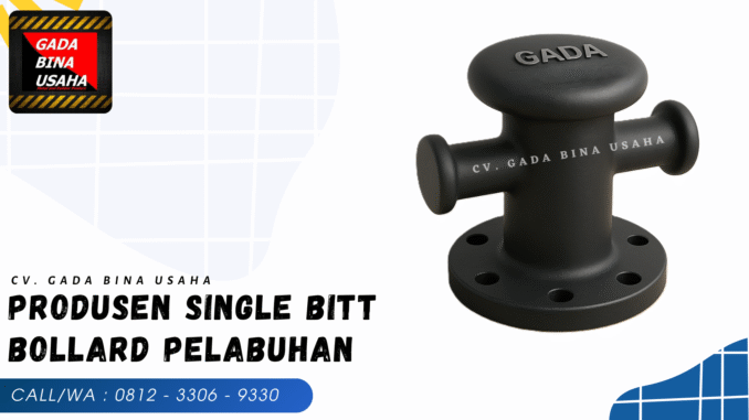 Distributor Single Bitt Bollard Manokwari