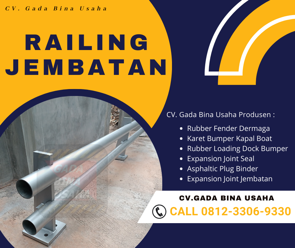 Supplier Railing Post Pembatas Jembatan Banjarmasin