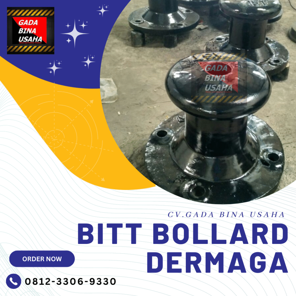 Fabrikasi Bitt Bollard Dermaga Donggala