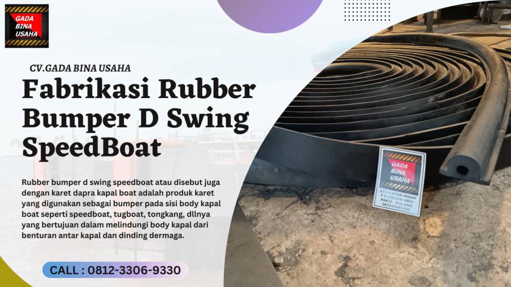 Karet Bumper Kapal (Dapra): Solusi Perlindungan untuk Lambung Kapal dari GDBU